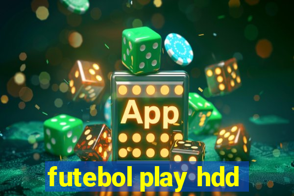 futebol play hdd